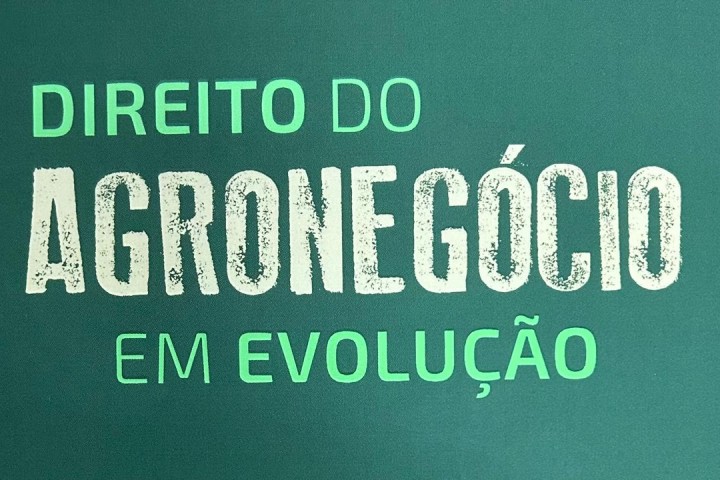 OBRA COLETIVA - DIREITO DO AGRONEGÓCIO EM EVOLUÇÃO